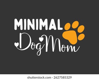 Minimal dog mom retro t shirt design