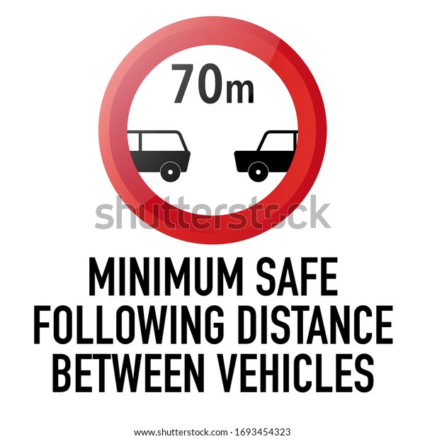 Minimal following distance Information and Warning\
Road traffic street sign, vector illustration isolated on white\
background for learning, education, driving courses, sticker,\
icon.