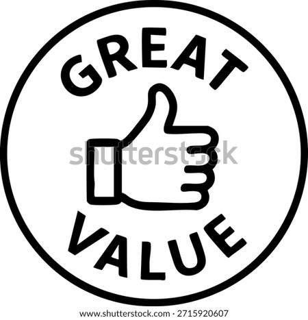 Minimal great value badge icon with thumbs up symbol representing quality approval trust and positive customer endorsement