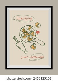 Minimal hand drawn vector food and beverages illustration with aesthetic quote in a poster frame. 