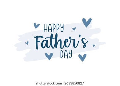 Minimal happy fathers day greeting card vector illustration. father's day typography banner, background, poster