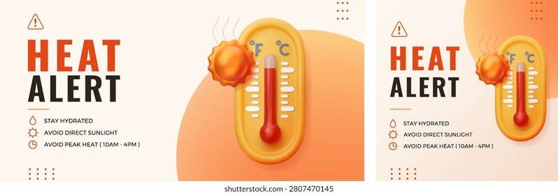 Minimal heat alert templates with 3D thermometer and sun icon for weather warnings and public safety communication. Vector Social media layouts for extreme heat awareness