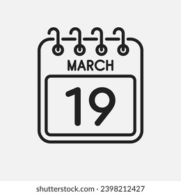 Minimal icon page calendar - 19 March. Vector illustration day of month. 19th day of month Sunday, Monday, Tuesday, Wednesday, Thursday, Friday, Saturday. Template for anniversary, reminder, plan