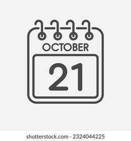 Minimal icon page calendar - 21 October. Vector illustration day of the month. 21th day of month Sunday, Monday, Tuesday, Wednesday, Thursday, Friday, Saturday. Template for anniversary, reminder plan