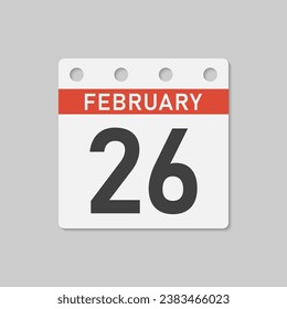 Minimal icon page calendar - 26 February. Vector illustration day of month. 26th day of month Sunday, Monday, Tuesday, Wednesday, Thursday, Friday, Saturday. Template for anniversary, reminder, plan