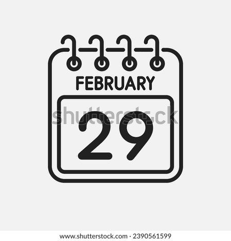 Minimal icon page calendar - 29 February. Vector illustration leap year day. 29th day of month Sunday, Monday, Tuesday, Wednesday, Thursday, Friday, Saturday. Template for anniversary, reminder, plan