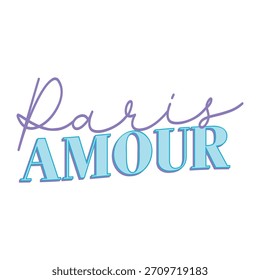 Tipografía minimalista en pastel con la frase “Paris Amour” en un guion elegante y letras serif en negrita. Paleta de colores femenina suave ideal para estampados de moda, pegatinas, carteles y gráficos modernos.

