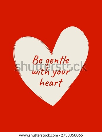 Minimal self care poster with hand drawn heart shape and motivational quote. Whimsical handwritten typography in modern romantic style. Perfect for greeting cards, prints and wellness themed designs.