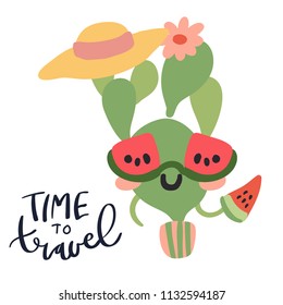 Minimal summer trendy vector illustration art in scandinavian style. Kawaii cactus in sunglasses and straw hat with watermelon slice. Handwritten lettering phrase Time to Travel isolated on white