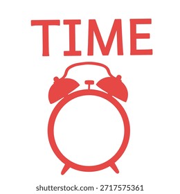 Minimal time concept illustration with red alarm clock and text time, isolated on white background. Schedule, reminder, deadline, productivity, and time management concept