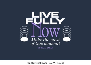 Minimal urban typography quotes t-shirt design. Motivational quote poster for print. Aesthetic inspirational typographic for apparel. Retro, streetwear graphic tees. Motivation massage for clothing
