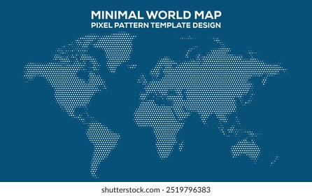 Minimal World Map Pixel Pattern Template Design, isolated on white background. Infographic, Flat Earth, Globe similar icon. annual report, Travel worldwide, map silhouette backdrop.
