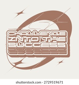 Minimal Y2K Flat Style Tipografia Arte de 'Desafio para o Sucesso' em Fonte Futurista com Decorações Círculo Cósmico por Trás, Mocha Mousse e Cloud Dancer Combinação de Cores