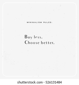 Minimalism inspirational quote vector 