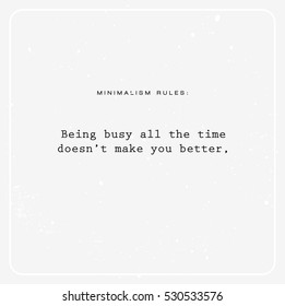 Minimalism inspirational quote vector 