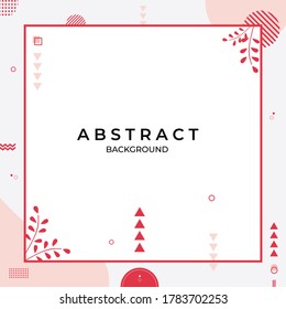 Minimalist Abstract Background with floral frame and memphis style. Suitable for social media post template, backdrop, flyer, wedding invitation etc