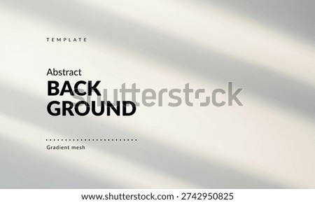 Minimalist Abstract Background with Soft Gradient: Light Streaks on a Clean White Surface, Glare of Light on the Wall, Sunlight Reflection. Reflection of sun rays. Modern Backdrop Template for Branding, Web Design, Packaging, Covers, Ad Banners, Presentations, Posters, Digital Art, Graphics and Creative Use. Vector image.