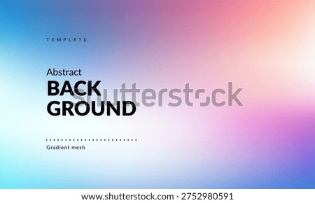Minimalist Abstract Gentle Pastel Gradient Background: Smooth Transition from Light Blue to Soft Pink. Calming, Harmonious Color Mix. Modern Backdrop Template for Branding, Web Design, Covers, Product Card, Social Media Post, Ad Banners, Presentations, Posters, Packaging, Digital Art, Graphics and Creative Use. Vector image.