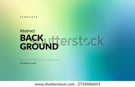 Minimalist Abstract Soft Pastel Gradient Background. Calming Smooth Light Green to Blue Color Transition. Modern Backdrop for Branding, Web Design, Packaging, Covers, Ad Banners, Presentations, Posters, Digital Art or Graphics. Vector image.