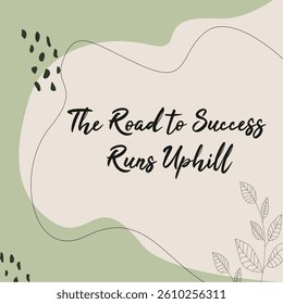 Minimalist aesthetic quote with nature and hand-drawn style. Editable EPS, 2000x2000 px. Ideal for posters, digital prints, social media and calm visual content.