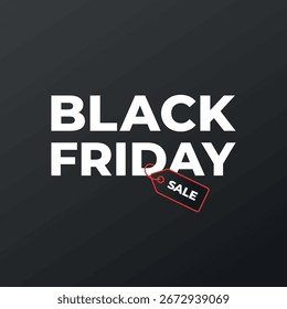 Plantilla minimalista de Black Friday con texto en negrita y etiqueta roja de venta. El diseño del Vector es escalable sin pérdida de calidad.