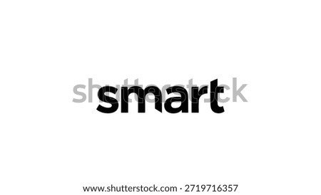 A minimalist black and white graphic features the word 'smart' in bold, uppercase letters centered on a plain white background. This striking
