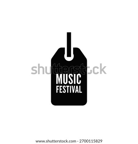 A minimalist black and white icon featuring a tag with the words 'MUSIC FESTIVAL' in white text, symbolizing events and entertainment.