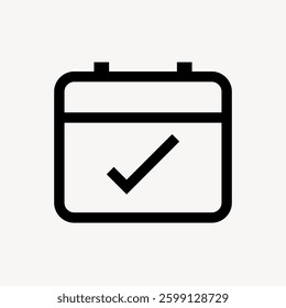 Minimalist calendar icon with a checkmark. Simple design, black and white. Calendar and checkmark symbolize scheduling, planning, and completion. User interface icon vector.