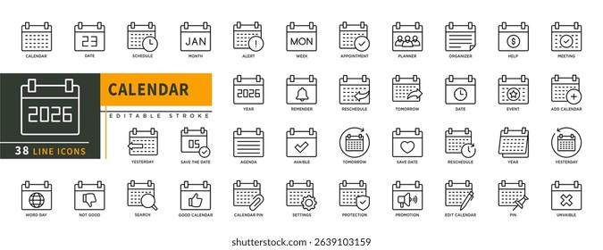 Minimalist Calendar line icon set with editable stroke, featuring date, schedule, month, alert, week, year, agenda, save the date, remender, event, date, meeting, promotion. thin linear illustration.