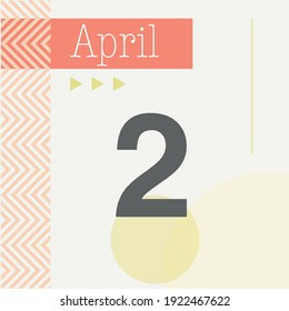 Minimalist calendar in warm tones. April 2nd