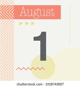 Minimalist calendar in warm tones. August 1st 