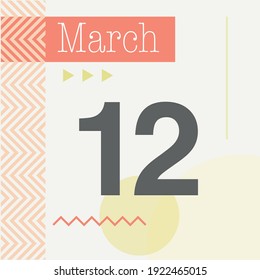 Minimalist calendar in warm tones. March 12th