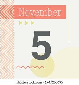 Minimalist calendar in warm tones. November 5th