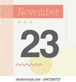 Minimalist calendar in warm tones. November 23rd