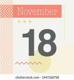 Minimalist calendar in warm tones. November 18th