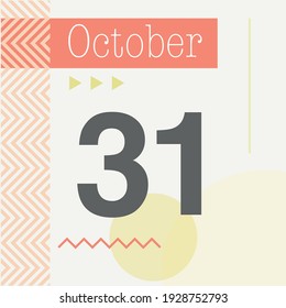 Minimalist calendar in warm tones. October 31st