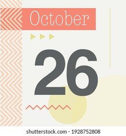 Minimalist calendar in warm tones. October 26th
