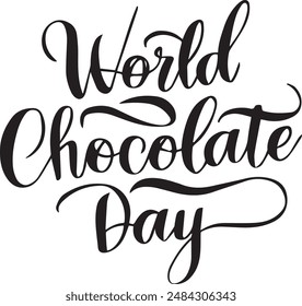 A minimalist calligraphy design in vector art silhouette style,  World Chocolate Day