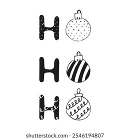 Minimalist Christmas doodle illustration featuring "Ho Ho Ho" text with decorative ornaments in black and white on a plain background.