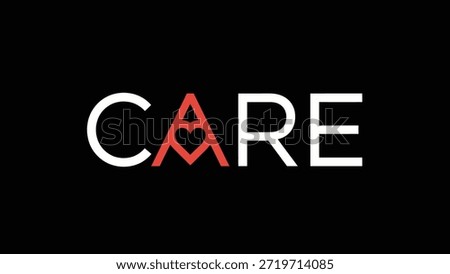 A minimalist design featuring the word CARE in bold white and red typography against a stark black background. The letter 'A' is creatively replaced
