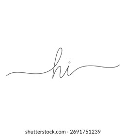 A minimalist, elegant script displays the word "hi" with graceful, flowing lines on a white background.