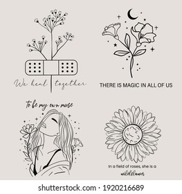 Minimalist floral line art drawing with inspirational sayings.Creative freehand graphics in contemporary abstract style. Perfect for t-shirts, mugs, wall art. 