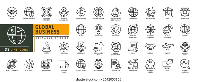 Minimalist global business line icons set with editable stroke, featuring trade, business, network, startup, scalability, online chat, money exchange, outsourching, innovation, globe. illustration.