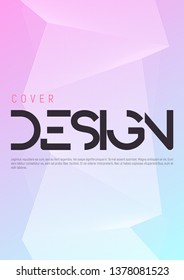 Minimalist gradient geometric cover design. Vector illustration. 
