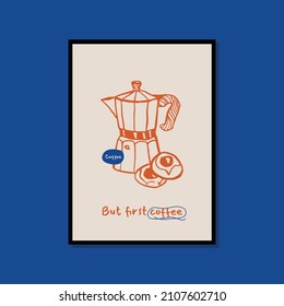 Minimalist hand drawn coffee poster for wall art collection
