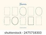 Minimalist hand drawn vector frames collection. Art for greeting cards, wedding invitations, poster design, postcards, branding, logo design, background.