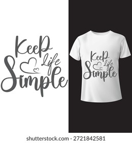 Um design de tipografia vetorial minimalista com letras à mão com a citação motivacional " Keep Life Smile ". O design apresenta uma fonte de script moderna, elementos abstratos em forma de coração, e é adequado para impressão de camisetas, vestuário, mercadorias e outras aplicações de impressão sob demanda. A estética limpa e simples é ideal para aqueles que promovem uma mensagem de estilo de vida simples e organizada.