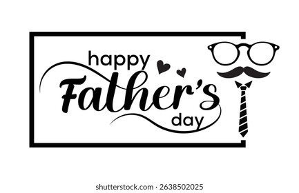 Minimalist Happy Father's Day Black and White Graphic with Tie Glasses and Hearts