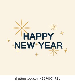 Minimalist Happy New Year vector illustration with golden stars and festive sparkles on beige background