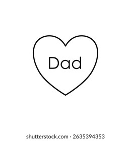 Minimalist heart outline illustration with the word "Dad" inside. Perfect for Father's Day greeting cards, t-shirt prints, mugs, posters, and other design projects.